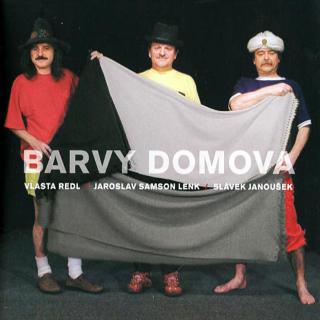 Vlasta Redl, Slávek Janoušek a Jaroslav Samson Lenk - Barvy domova 